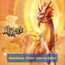 download filme interestelar